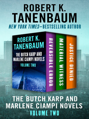 The Butch Karp and Marlene Ciampi Novels, Volume Two - ebook